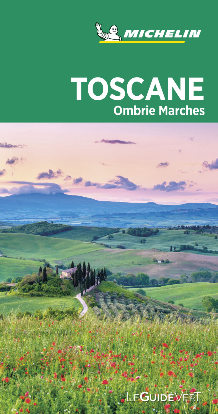 GUIDES VERTS EUROPE - GUIDE VERT TOSCANE, OMBRIE - XXX - MICHELIN