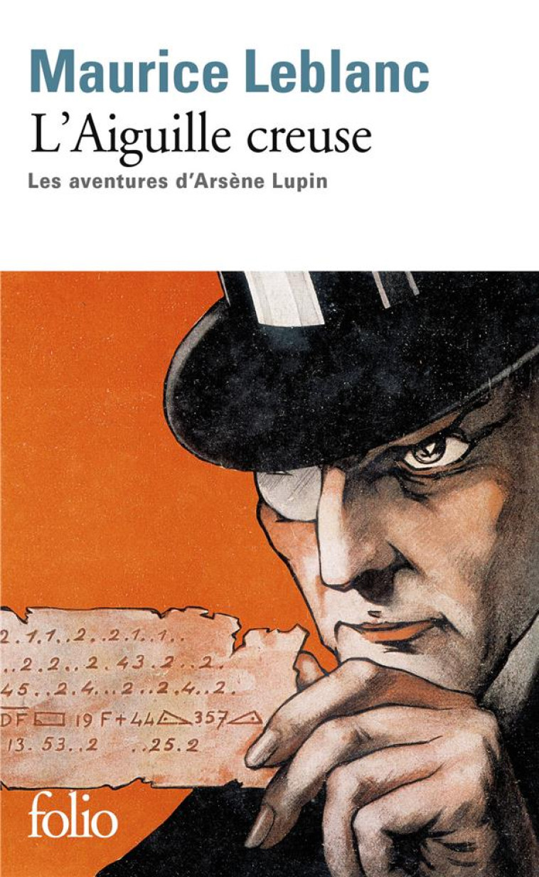 L'AIGUILLE CREUSE - LES AVENTURES D'ARSENE LUPIN - LEBLANC MAURICE - Gallimard