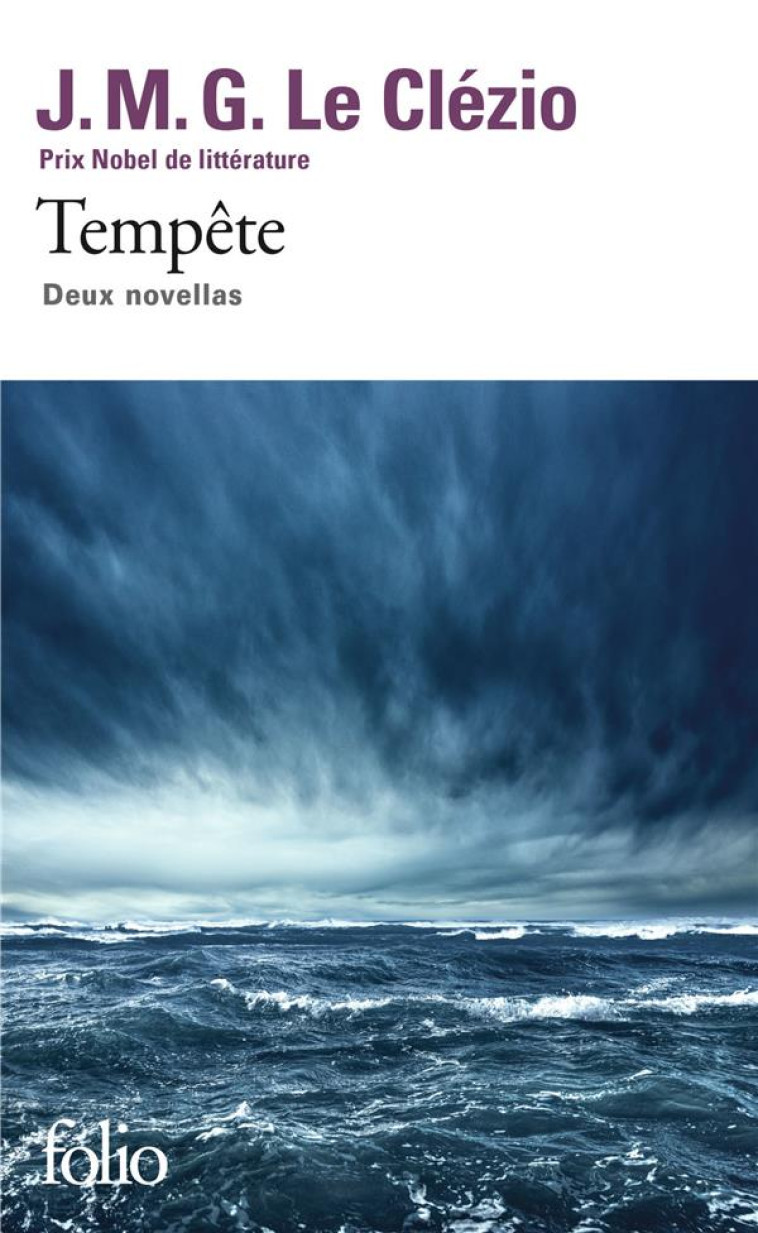 TEMPETE - DEUX NOVELLAS - LE CLEZIO J. M. G. - Gallimard