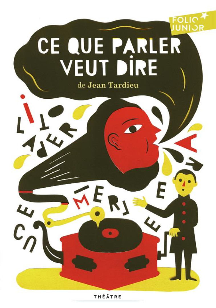 CE QUE PARLER VEUT DIRE - TARDIEU JEAN - Gallimard-Jeunesse