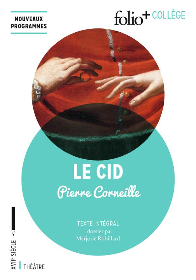 LE CID - TRAGI-COMEDIE (1637) - CORNEILLE PIERRE - Gallimard