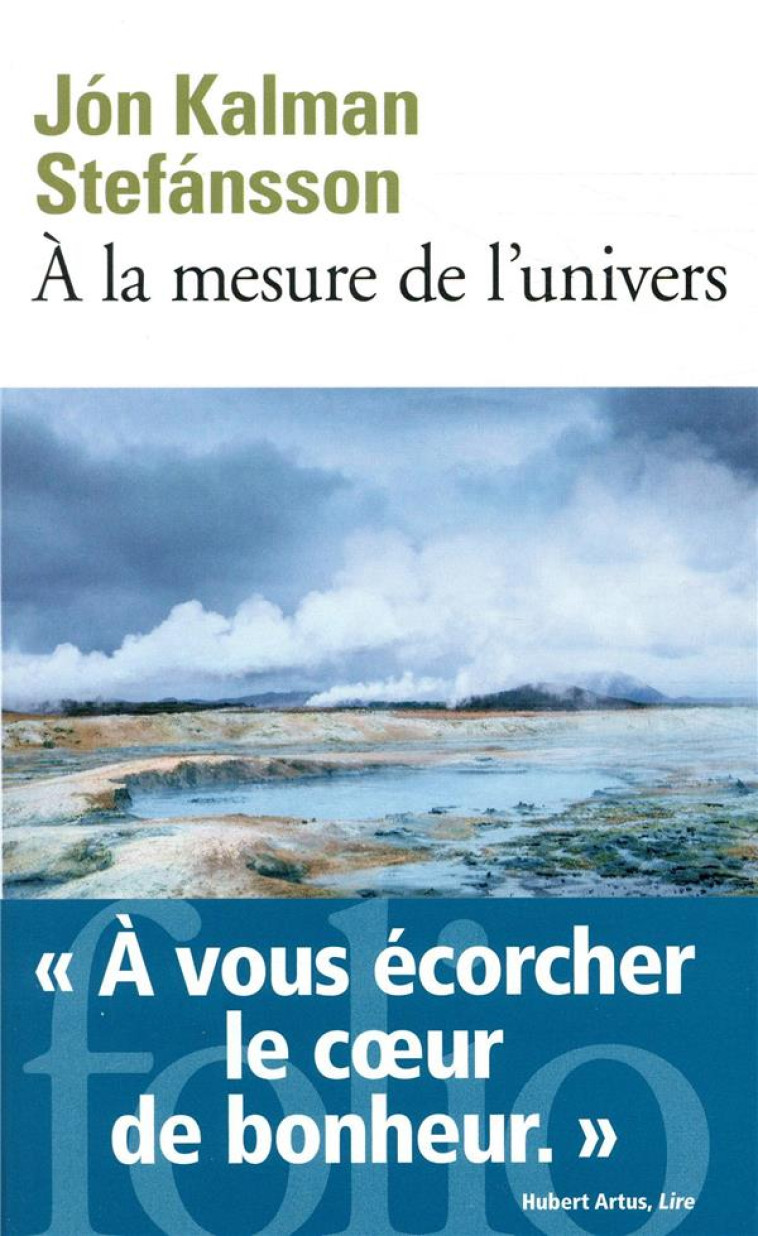 A LA MESURE DE L'UNIVERS - CHRONIQUE FAMILIALE - STEFANSSON J K. - GALLIMARD