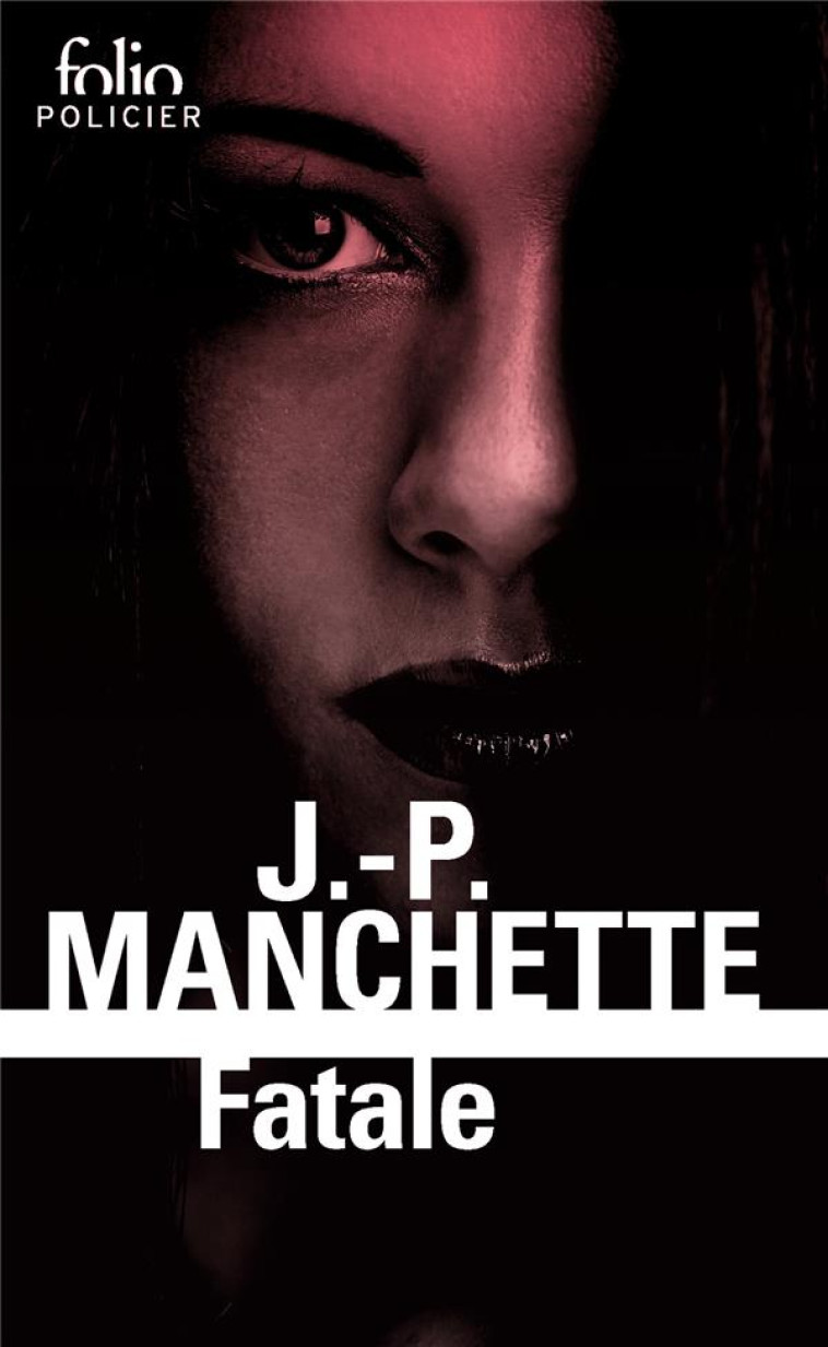 FATALE - MANCHETTE J-P. - GALLIMARD