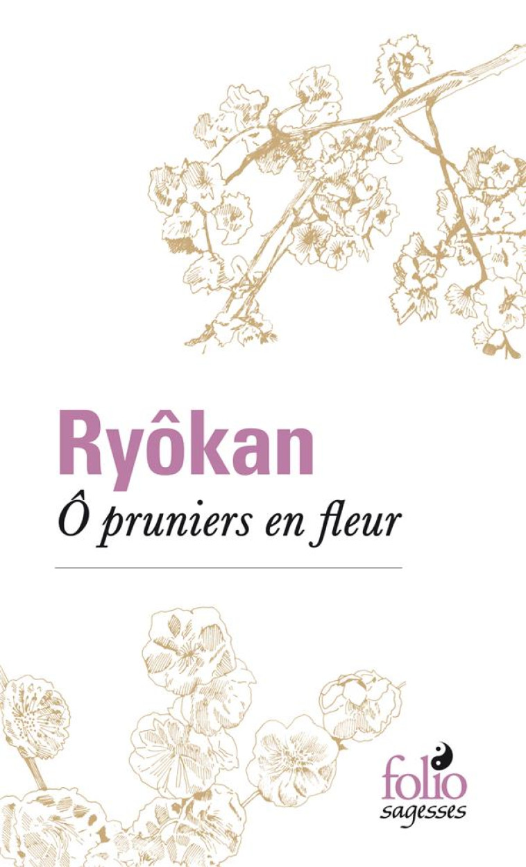 O PRUNIERS EN FLEUR - RYOKAN - GALLIMARD