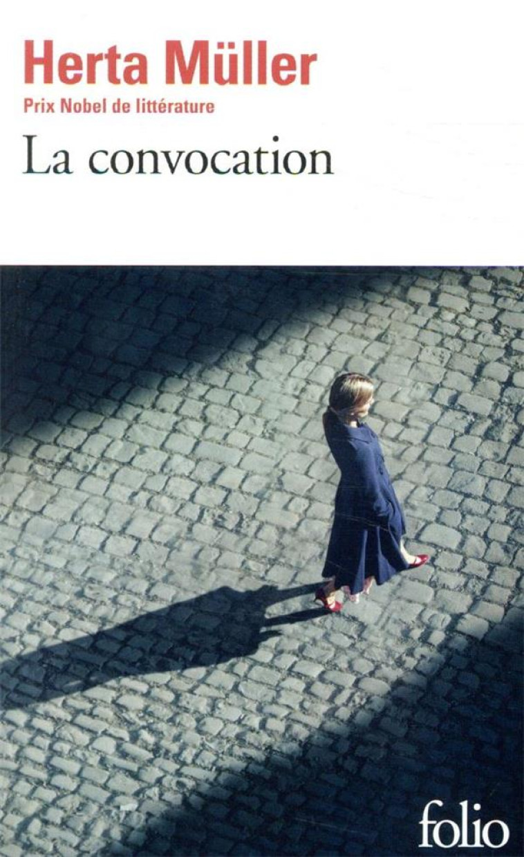 LA CONVOCATION - MULLER HERTA - GALLIMARD