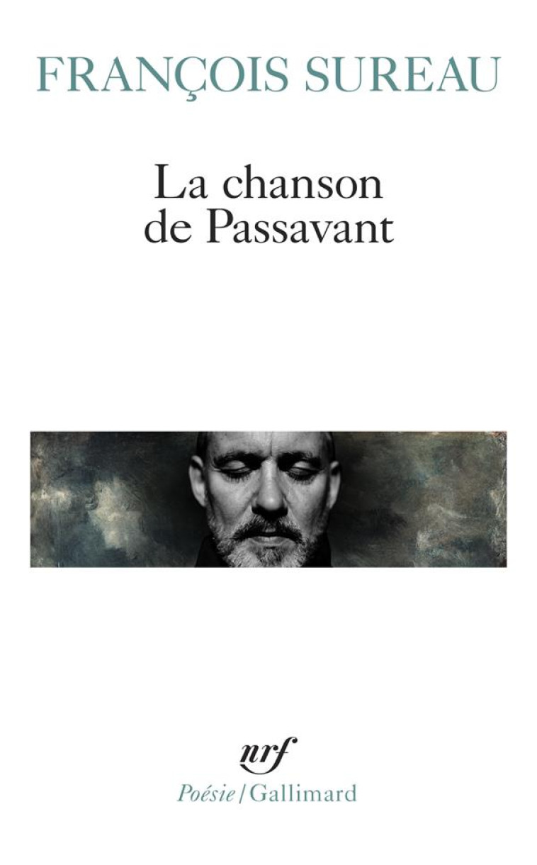 LA CHANSON DE PASSAVANT - SUREAU FRANCOIS - GALLIMARD