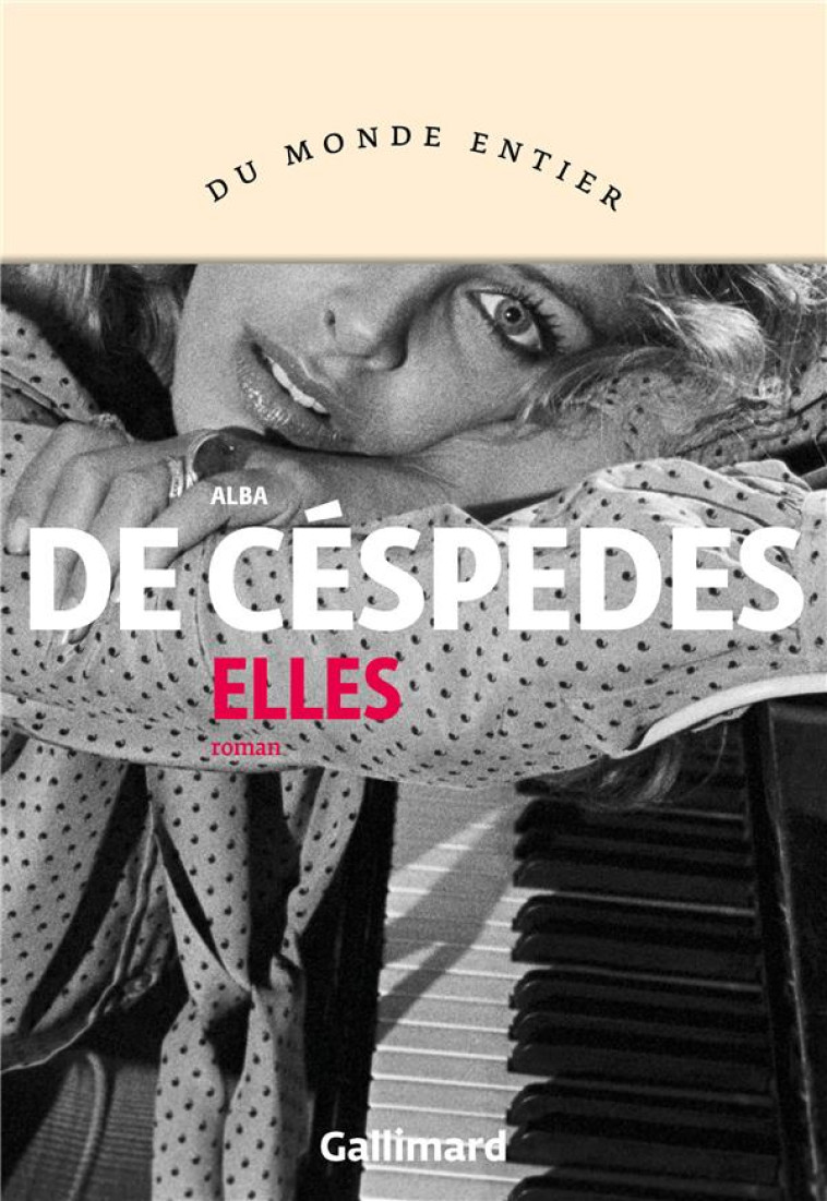 ELLES - DE CESPEDES ALBA - GALLIMARD