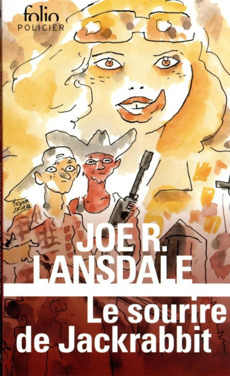 LE SOURIRE DE JACKRABBIT - UNE ENQUETE DE HAP COLLINS ET LEONARD PINE - LANSDALE JOE R. - GALLIMARD