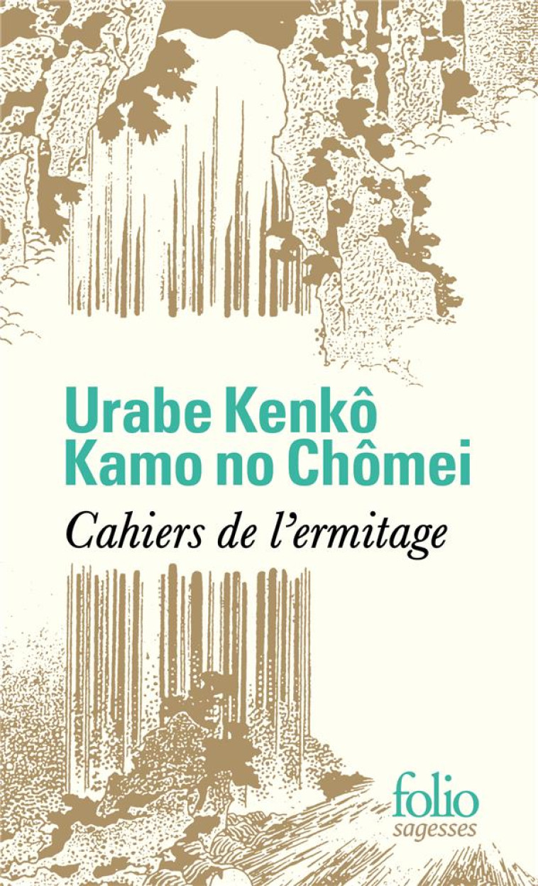 CAHIERS DE L'ERMITAGE - URABE KENKO - GALLIMARD