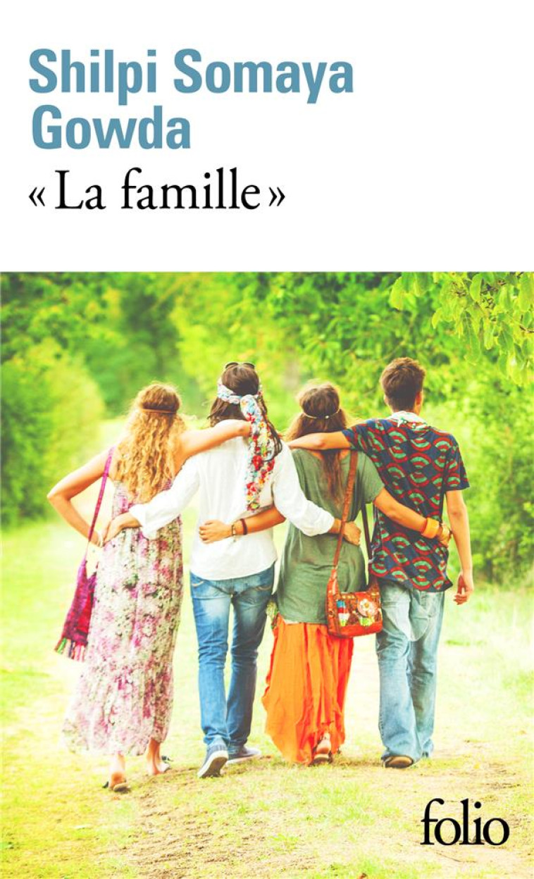  LA FAMILLE  - GOWDA SHILPI SOMAYA - GALLIMARD