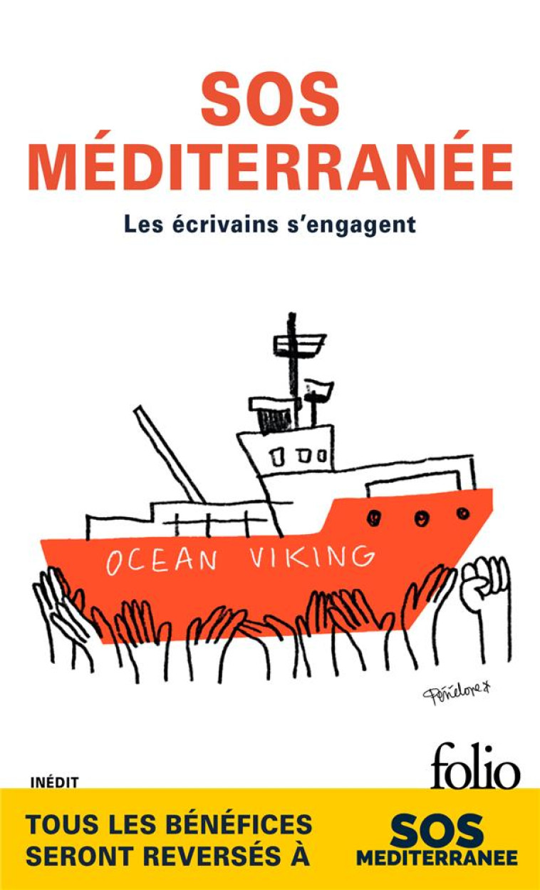 SOS MEDITERRANEE - LES ECRIVAINS S'ENGAGENT - COLLECTIF - GALLIMARD