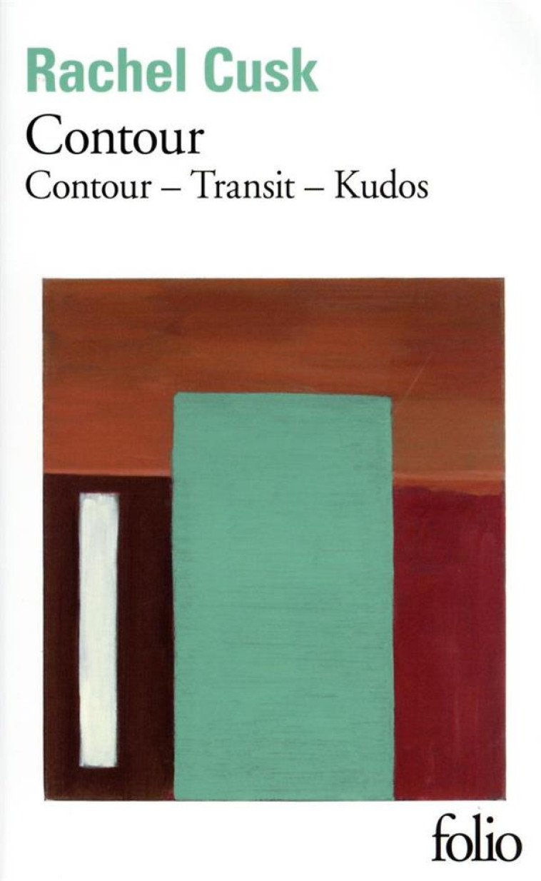 CONTOUR - CONTOUR - TRANSIT - KUDOS - CUSK RACHEL - GALLIMARD