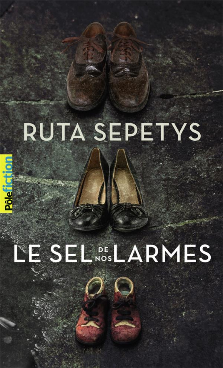 LE SEL DE NOS LARMES - SEPETYS RUTA - GALLIMARD