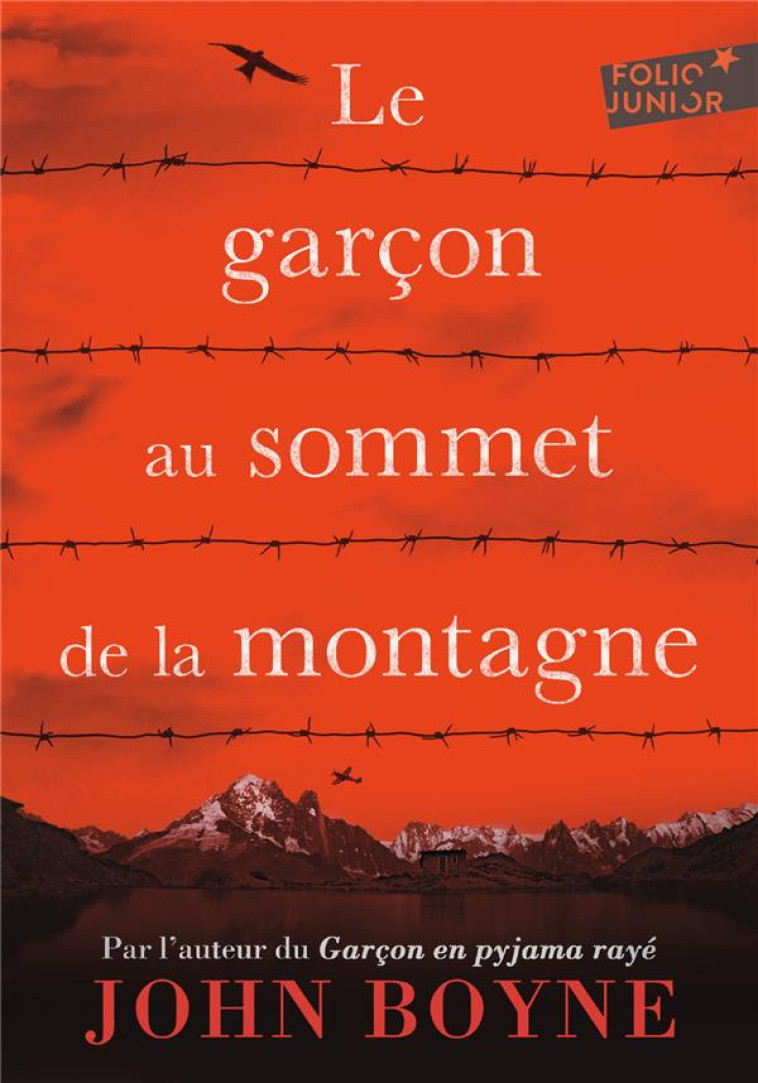 LE GARCON AU SOMMET DE LA MONTAGNE - BOYNE JOHN - GALLIMARD