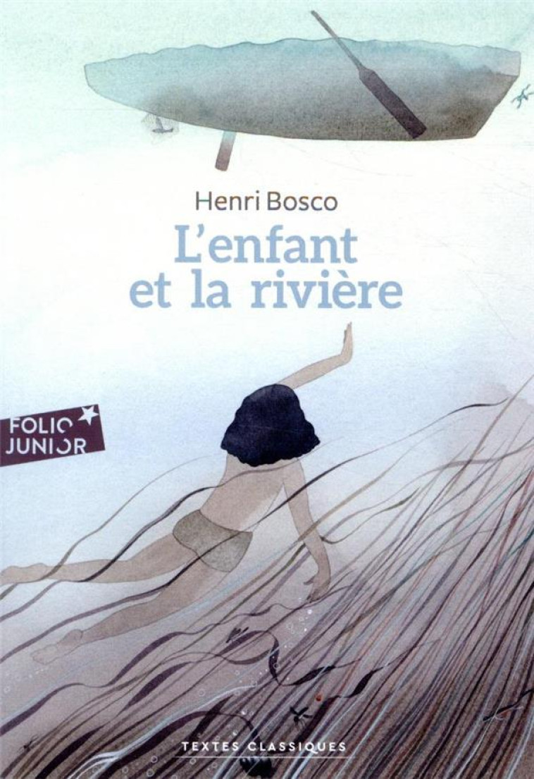 L'ENFANT ET LA RIVIERE - BOSCO/LEMOINE - GALLIMARD