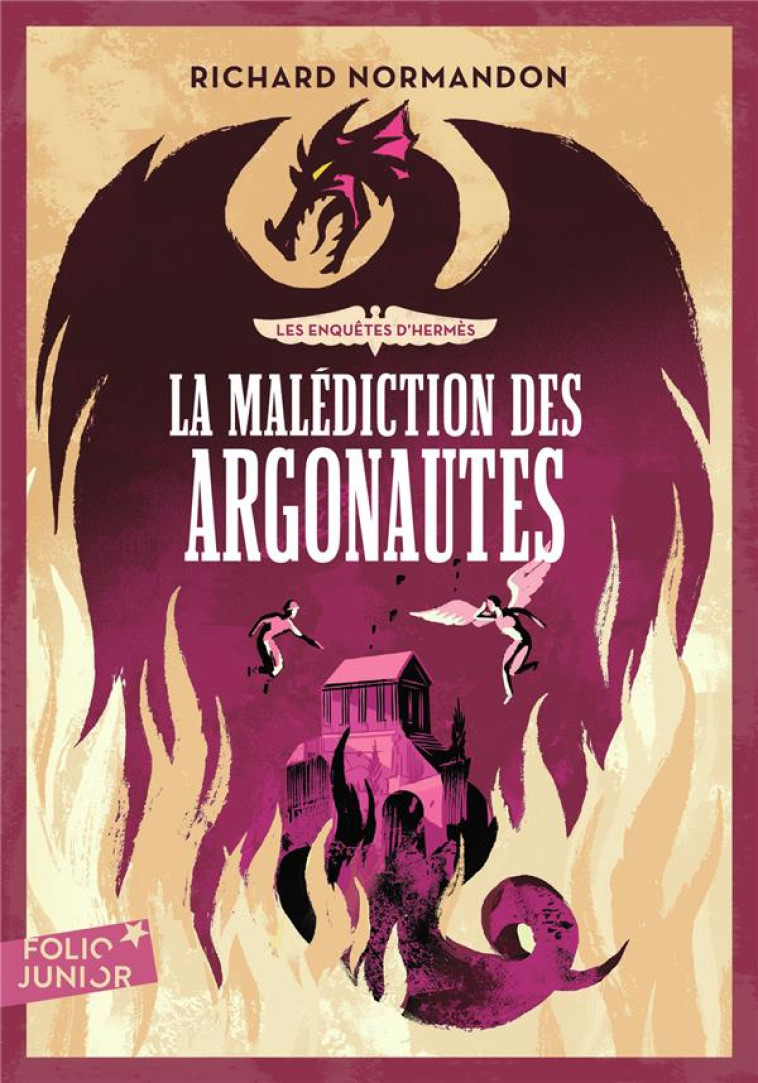 LES ENQUETES D'HERMES - T03 - LA MALEDICTION DES ARGONAUTES - NORMANDON RICHARD - GALLIMARD