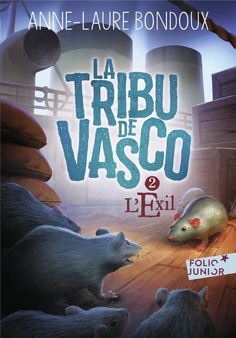 LA TRIBU DE VASCO - VOL02 - L'EXIL - BONDOUX ANNE-LAURE - GALLIMARD