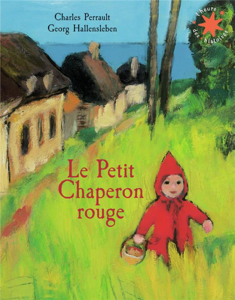 LE PETIT CHAPERON ROUGE - PERRAULT - GALLIMARD