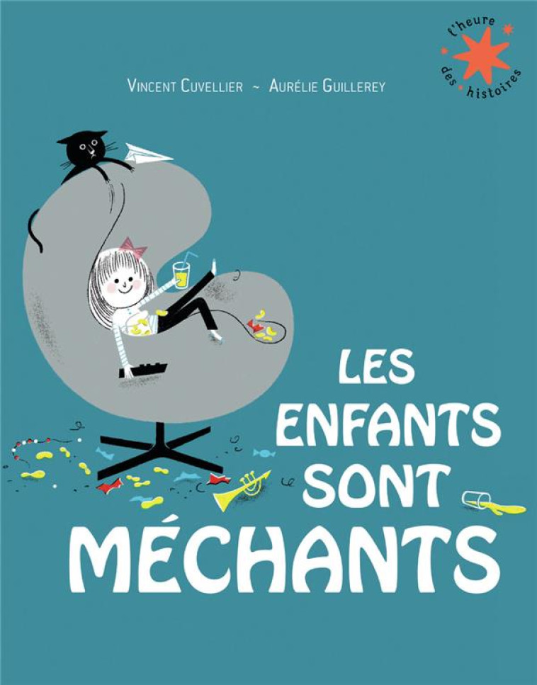 LES ENFANTS SONT MECHANTS - CUVELLIER/GUILLEREY - GALLIMARD