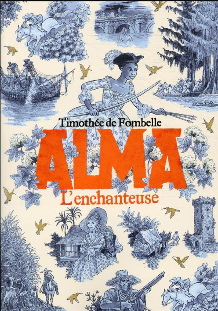 ALMA - VOL02 - L'ENCHANTEUSE - FOMBELLE/PLACE - GALLIMARD