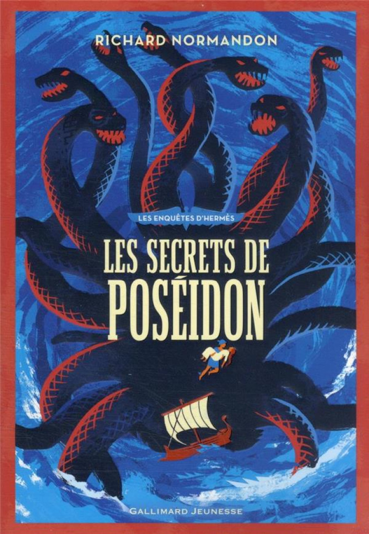 LES ENQUETES D'HERMES - T05 - LES SECRETS DE POSEIDON - NORMANDON RICHARD - GALLIMARD