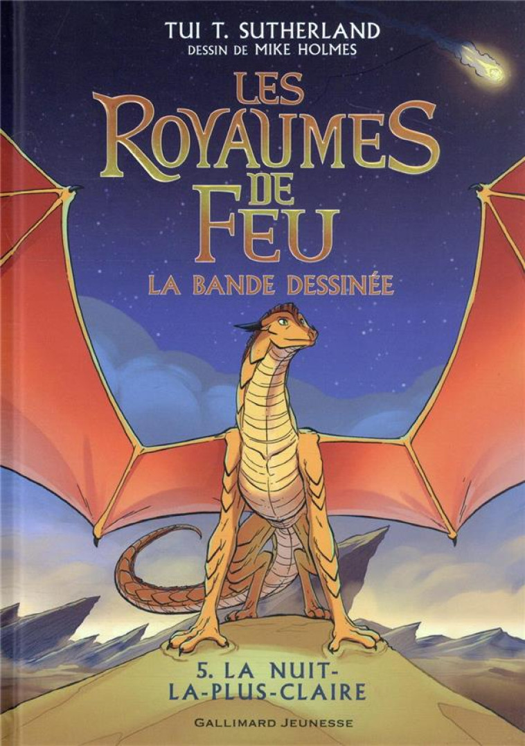 LES ROYAUMES DE FEU - VOL05 - EN BANDE DESSINEE-LA NUIT-LA-PLUS-CLAIRE - SUTHERLAND TUI T. - GALLIMARD