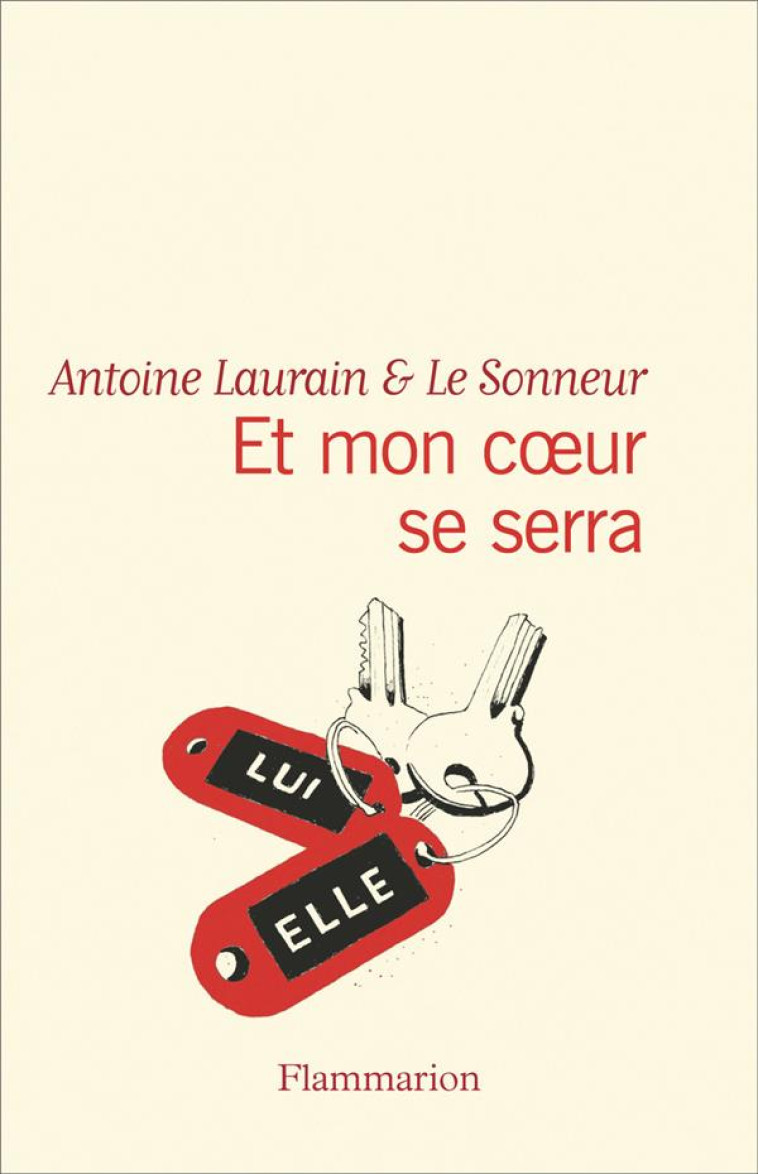 ET MON COEUR SE SERRA - LAURAIN/LE SONNEUR - FLAMMARION