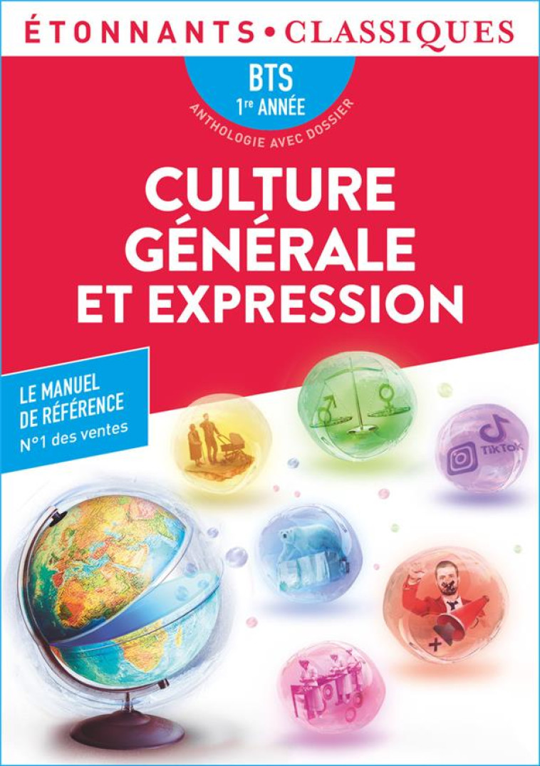 CULTURE GENERALE ET EXPRESSION - BTS 1RE ANNEE - COLLECTIF - FLAMMARION