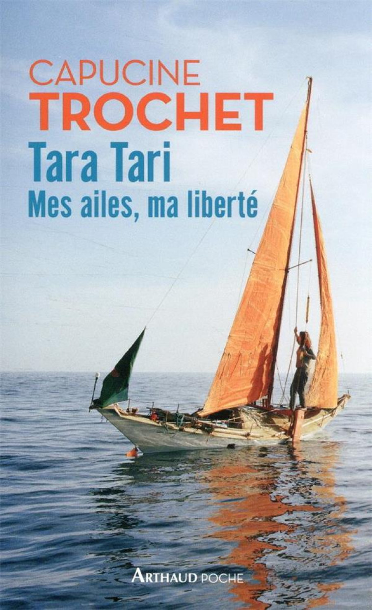 TARA TARI - MES AILES, MA LIBERTE - TROCHET CAPUCINE - FLAMMARION