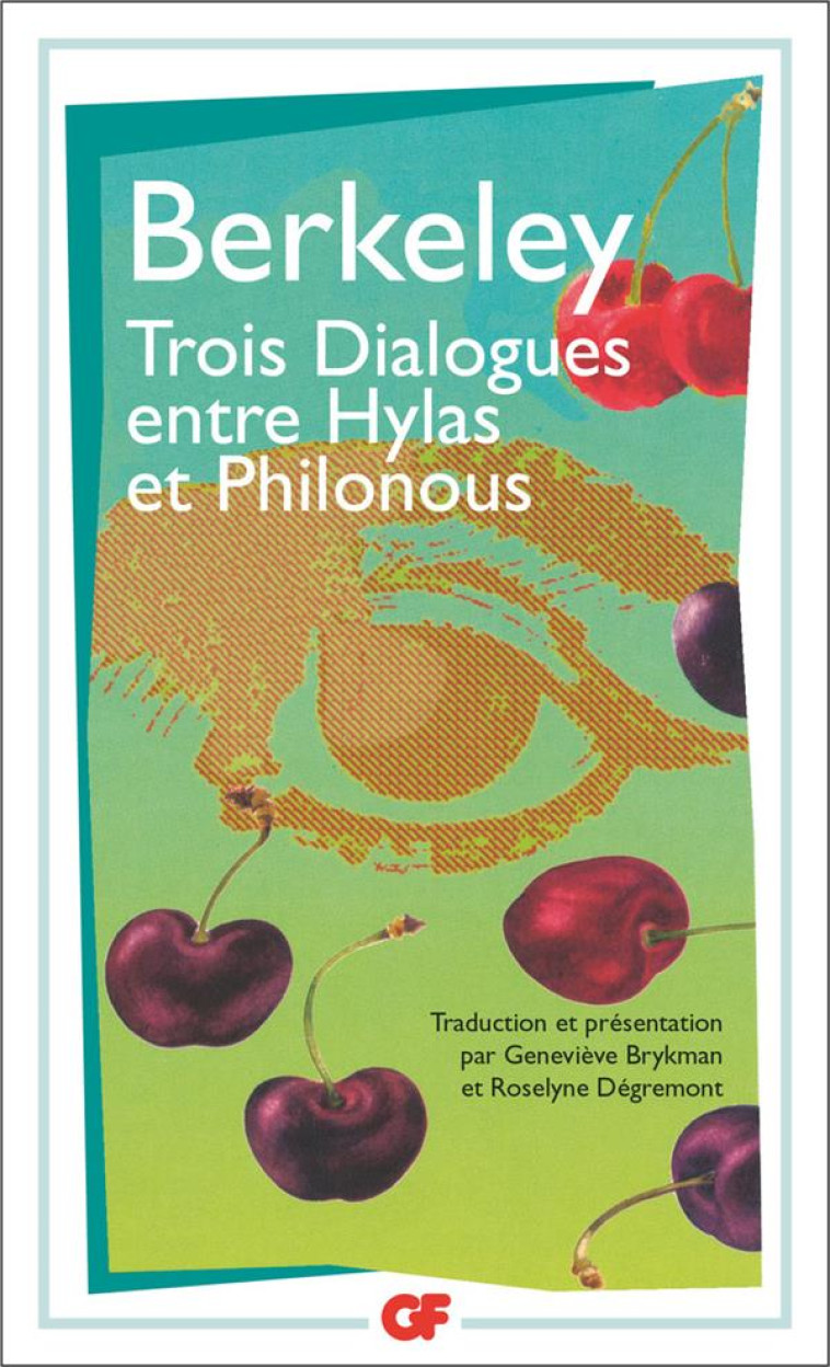 TROIS DIALOGUES ENTRE HYLAS ET PHILONOUS - BERKELEY GEORGE - FLAMMARION