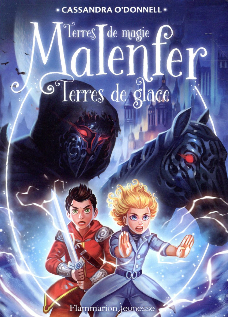 MALENFER - MALENFER - VOL05 - TERRES DE GLACE - O'DONNELL/FLEURY - FLAMMARION