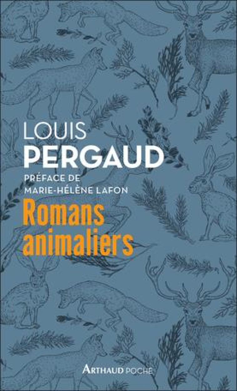 ROMANS ANIMALIERS - PERGAUD/LAFON - FLAMMARION