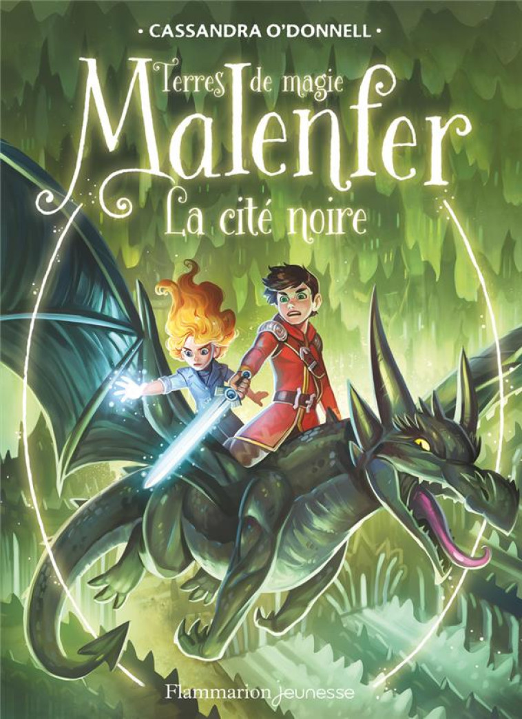 MALENFER - MALENFER - VOL07 - LA CITE NOIRE - O'DONNELL/FLEURY - FLAMMARION