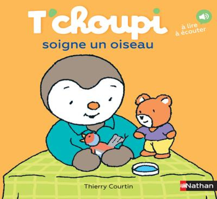 T'CHOUPI SOIGNE UN OISEAU - COURTIN THIERRY - CLE INTERNAT