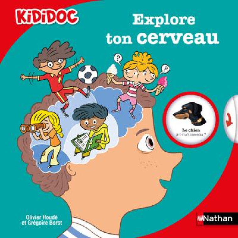 EXPLORE TON CERVEAU - VOL46 - BORST/HOUDE/AUDOUIN - CLE INTERNAT