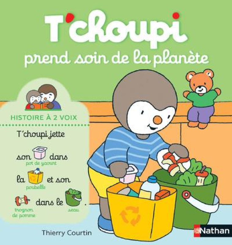 T'CHOUPI PREND SOIN DE LA PLANETE - COURTIN THIERRY - CLE INTERNAT