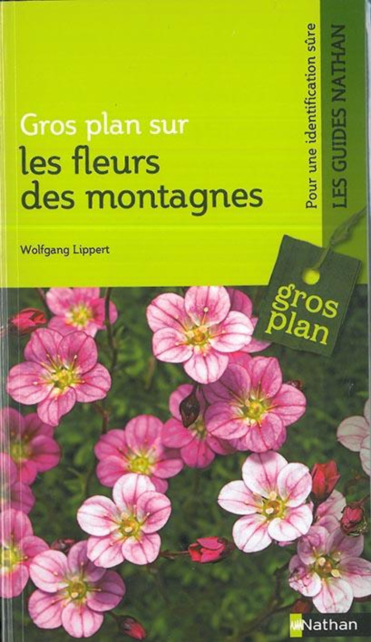 GP SUR LES FLEURS DE MONTAGNES - LIPPERT WOLFGANG - Nathan