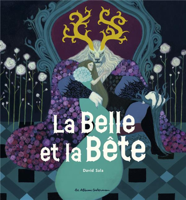 LA BELLE ET LA BETE - SALA - Casterman