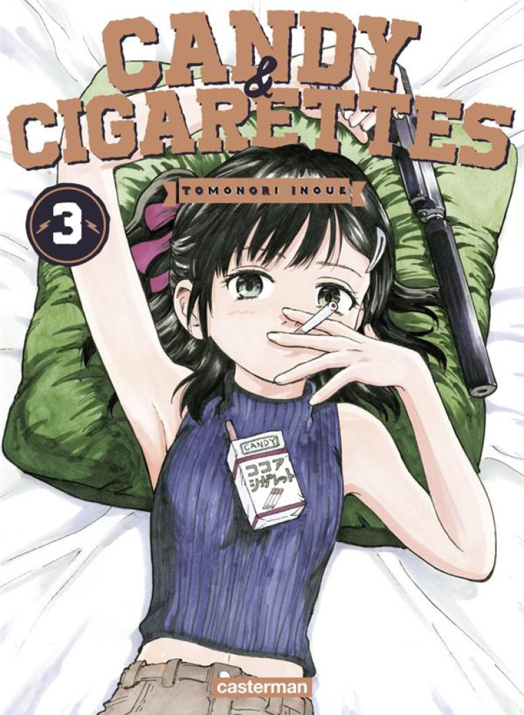 CANDY & CIGARETTES - T03 - CANDY & CIGARETTES - INOUE/BERBERIAN - CASTERMAN