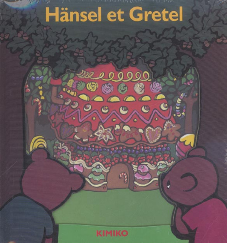 HANSEL ET GRETEL - KIMIKO - EDL