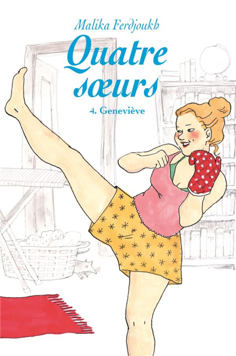 QUATRE SOEURS T4 GENEVIEVE POCHE - FERDJOUKH MALIKA - Ecole des loisirs