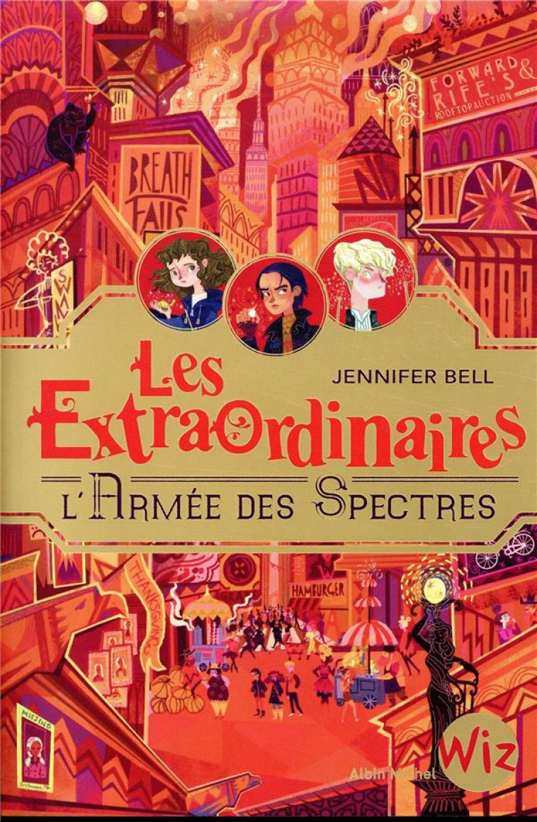 LES EXTRAORDINAIRES - TOME 3 - L'ARMEE DES SPECTRES - BELL JENNIFER - NC