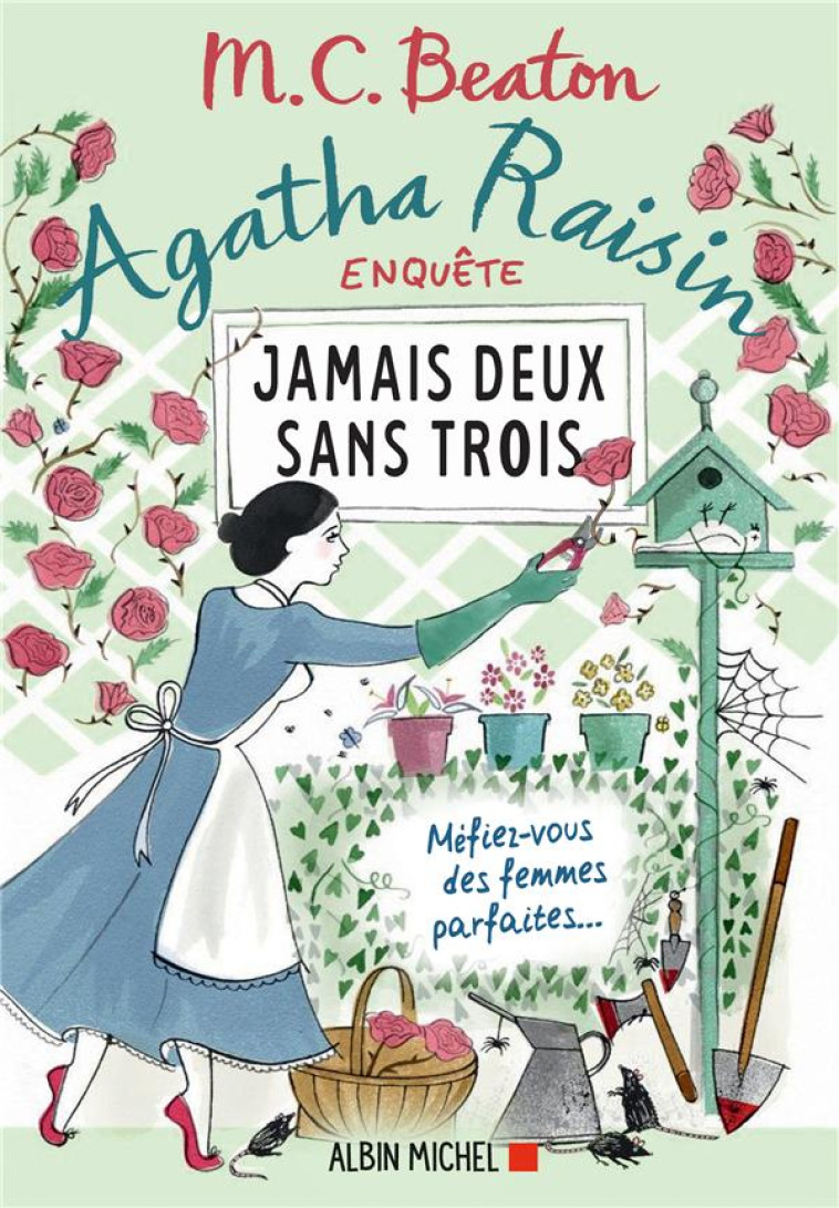 AGATHA RAISIN ENQUETE - T16 - AGATHA RAISIN ENQUETE 16 - JAMAIS DEUX SANS TROIS - MEFIEZ-VOUS DES FE - BEATON M. C. - NC