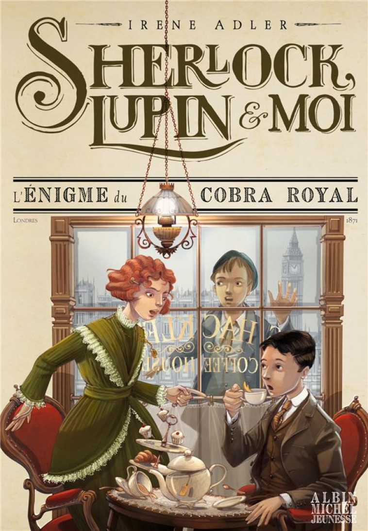 SHERLOCK, LUPIN & MOI T7 L'ENIGME DU COBRA ROYAL - SHERLOCK, LUPIN ET MOI - TOME 7 - ADLER/BRUNO - ALBIN MICHEL