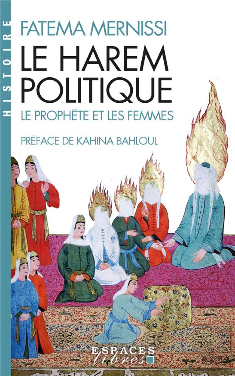 LE HAREM POLITIQUE (ESPACES LIBRES - IDEES) - MERNISSI/BAHLOUL - ALBIN MICHEL