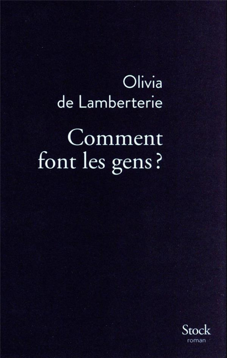 COMMENT FONT LES GENS ? - LAMBERTERIE OLIVIA - NC