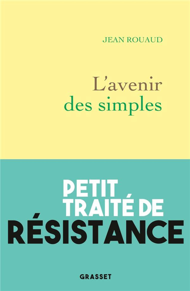 L'AVENIR DES SIMPLES - ROUAUD JEAN - GRASSET