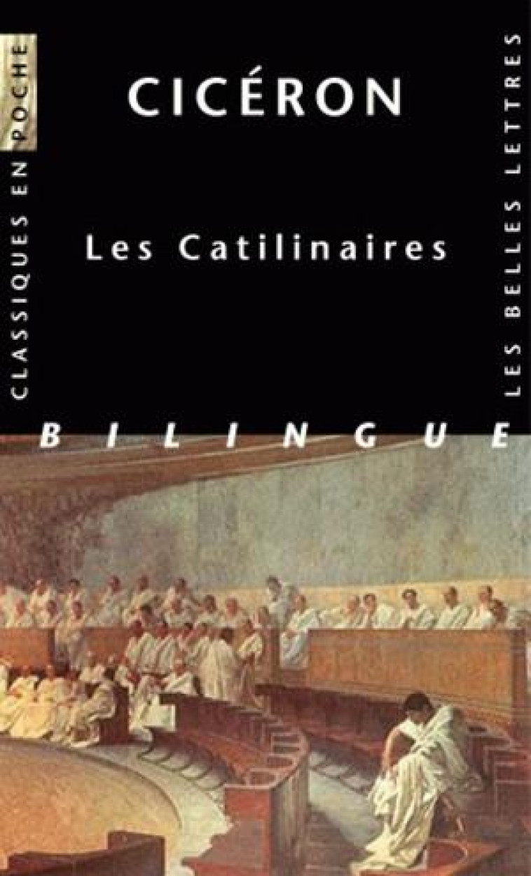 CATILINAIRES - CICERON/ROBERT - BELLES LETTRES