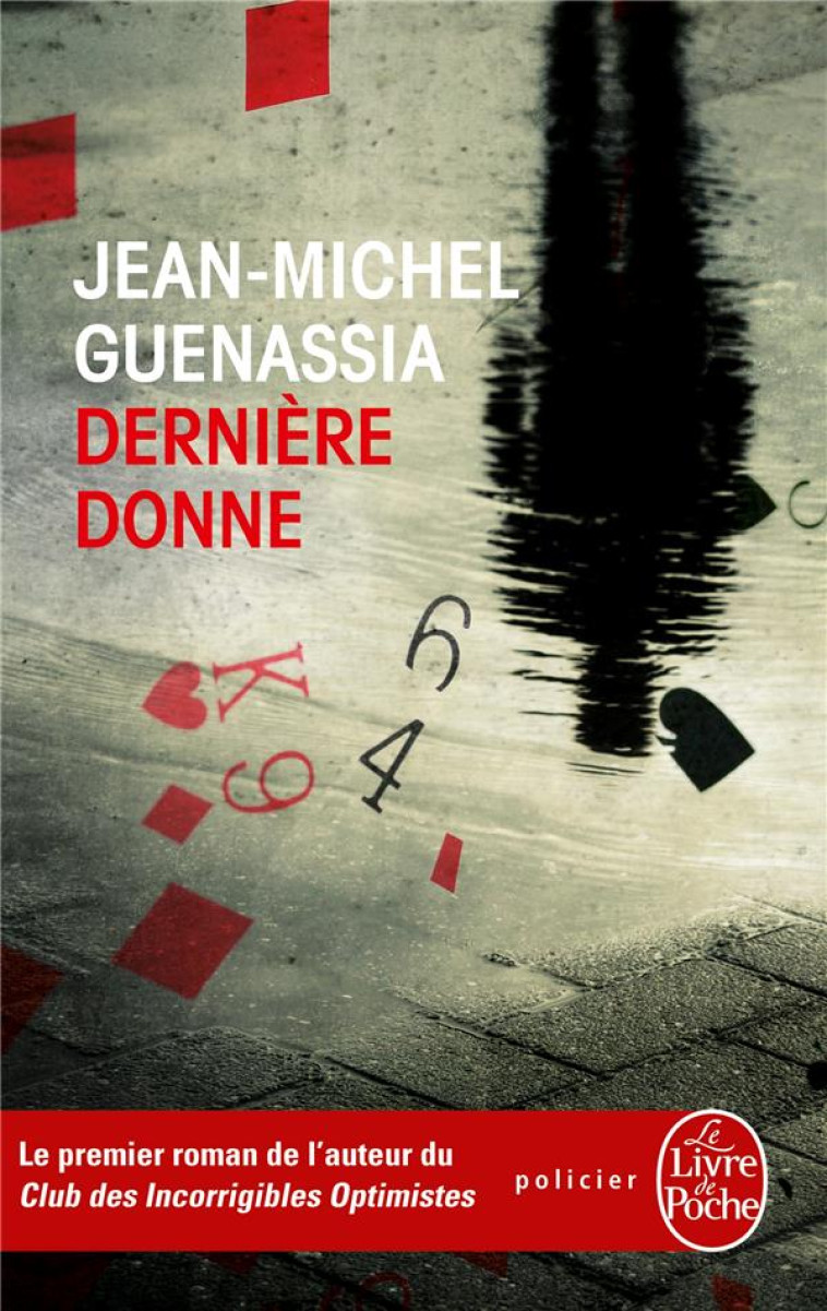 DERNIERE DONNE - GUENASSIA J-M. - Le Livre de poche