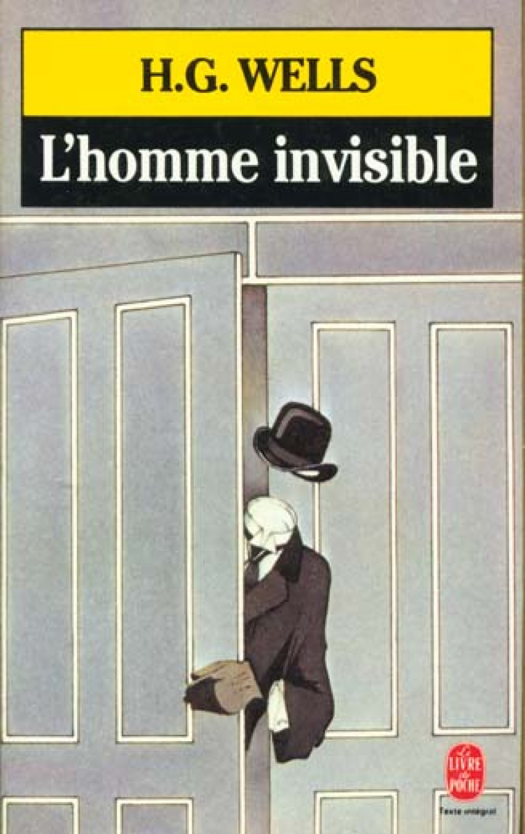 L'HOMME INVISIBLE - WELLS HERBERT GEORGE - LGF/Livre de Poche